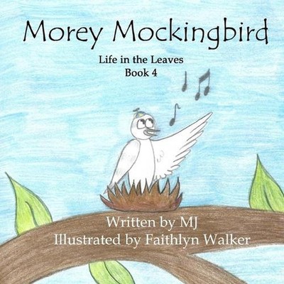 Morey Mockingbird by M.J. (English) Paperback Book