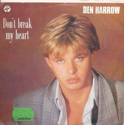 Don't Break My Heart - Den Harrow - Single 7'' Vinyl 231/23