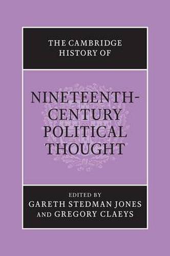 The Cambridge History of Nineteenth-Century Political Thought Stedman Jones