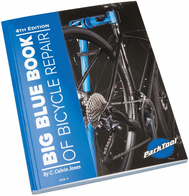 Big Blue Book of Bicycle Repair - 4th 