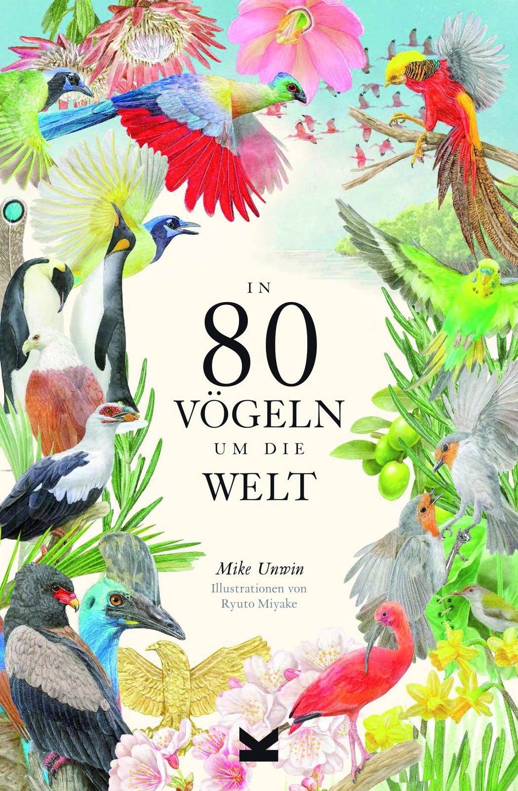 Thumbnail - In 80 Vögeln Um Die Welt Mike Unwin