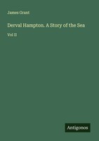 James Grant | Derval Hampton. A Story Of The Sea | Taschenbuch | Englisch (2025)