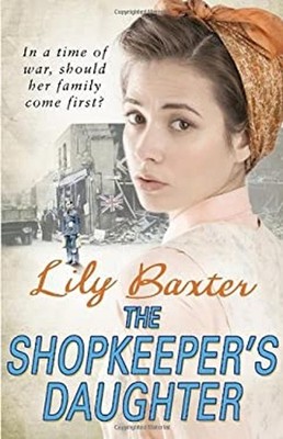 The Shopkeeper's Daughter Hardcover Lily Baxter