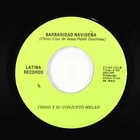 Latin Salsa 45 - Chino y su Conjunto Melao - Barbaridad Navidena - Latina VG++