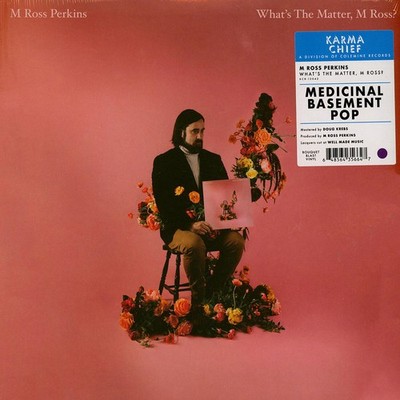 M Ross Perkins - What's The Matter M Ross? Bouquet Blast  (2025 - US - Original)
