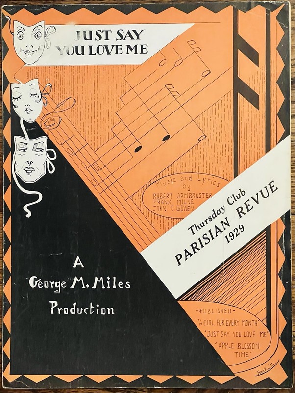 1929 THEATRE REVUE sheet music THURSDAY CLUB Tarrytown NY ~ Just Say You Love Me