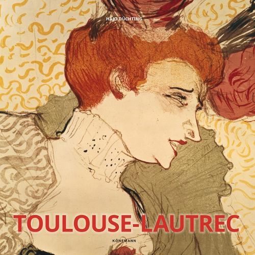 Koenemann: Toulouse-Lautrec