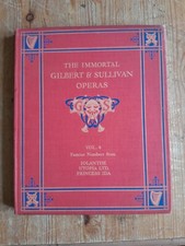 The Immortal Gilbert  Sullivan Operas Vol 4 - vintage sheet music