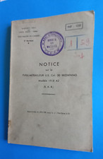LIVRE  NOTICE   FUSIL  MITRAILLEUR  US  BROWNING  1918  2 REGT D INFANTERIE