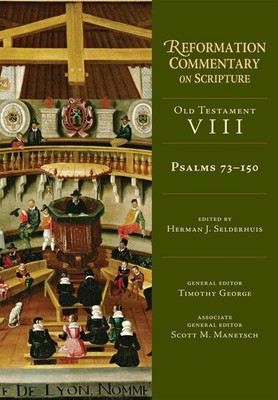 Psalms 73150 by Herman J. Selderhuis (English) Hardcover Book