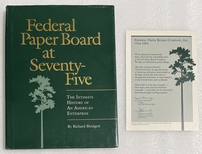 Federal Paper Board At Seventy-Five The Intimate History Richard Blodgett + Card