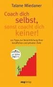 Coach dich selbst, sonst coacht dich keiner! von Mi... | Buch | Zustand sehr gut