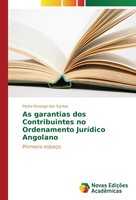 As Garantias Dos Contribuintes No Ordenamento JuríDico Angolano Pedro Kinanga Do