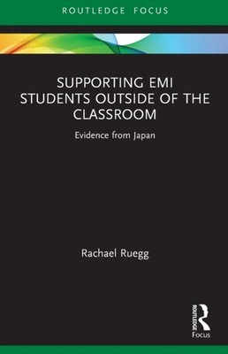 Ruegg - Supporting EMI Students Outside of the Classroom  Evidence fro - X555z