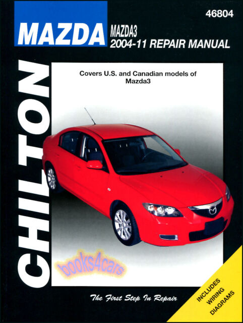 MAZDA3 SHOP MANUAL SERVICE REPAIR BOOK CHILTON MAZDA 3 HAYNES 2004-2011