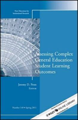 Assessing Complex General Education Student Learning Outcomes: New Direct - GOOD