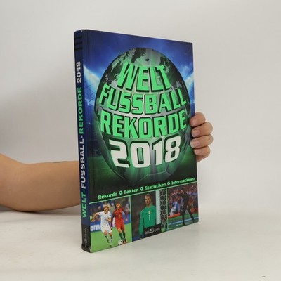 Welt-Fußball-Rekorde 2018  |  Andreas Hoffmann-Richter