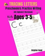 Tracing Letter Preschoolers Practice Writing ABC Alphabet Workbook, Kids Ages 3-