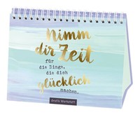 Reinhard Becker | Nimm Dir Zeit FüR Die Dinge, Die Dich GlüCklich Machen | Buch
