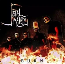 Fatal Malady - Burn [New CD]