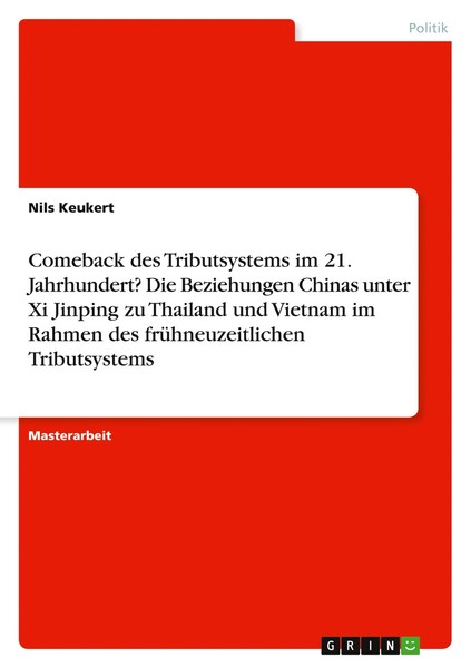 Nils Keukert | Comeback Des Tributsystems Im 21. Jahrhundert? Die Beziehungen...-image