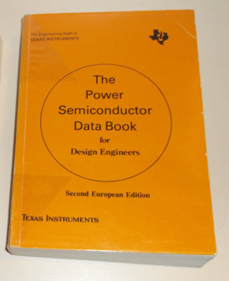 The power semiconductor data book Texas Instruments