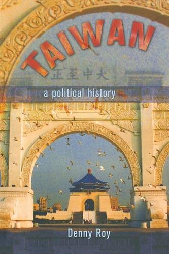 Taiwan – A Political History Roy Paperback John Wiley & Sons 9780801488054
