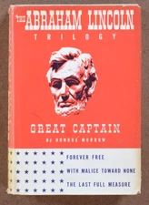 THE ABRAHAM LINCOLN TRILOGY GREAT CAPTAIN by Honore Morrow  1930 HBDJ BCE
