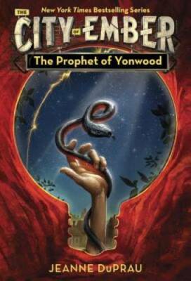 The Prophet of Yonwood (Ember, Book 3) - Paperback By DuPrau, Jeanne - VERY GOOD