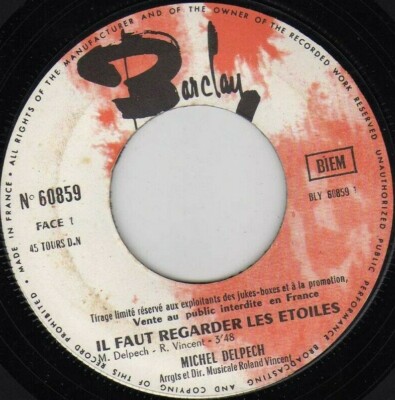 MICHEL DELPECH MAN MUSS DIE STERNE BEOBACHTEN / BECASSINE FRANZÖSISCH 45 SINGLE PROMO