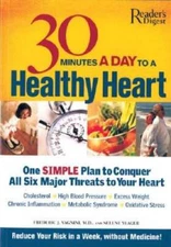 30 Minutes a Day to a Healthy Heart - Paperback - GOOD