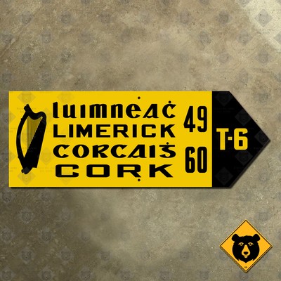 Ireland Limerick Cork Gaelic English highway trunk road sign marker arrow 19x7