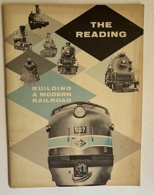 The Reading - Building A Modern Railroad - 1958 