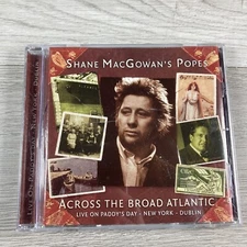 SHANE MacGOWAN's POPES Across the Broad Atlantic LIVE ON PADDY'S DAY CD