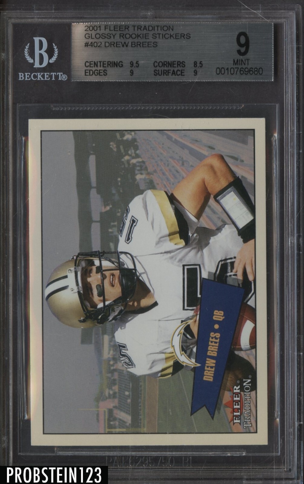 Drew Brees Fleer Tradition Glossy Rookie Stickers #402 Base