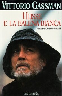 Ulisse e la Balena bianca von Gassman, Vittorio | Buch | Zustand gut