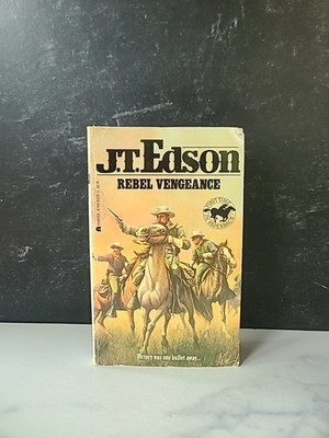 Rebel Vengeance By J.T. Edson Paperback