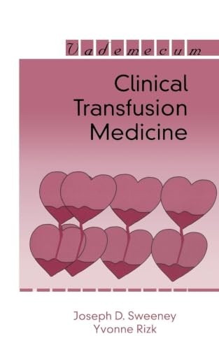 Clinical Transfusion Medicine Joseph D. Sweeney - Image 3