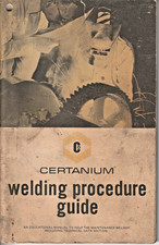 Vintage Certanium Schwei&szlig;verfahren Anleitung 58 Seiten 1978