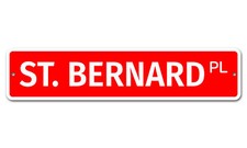 7525 SS St Bernard 4" x 18" Novelty Street Sign Aluminum