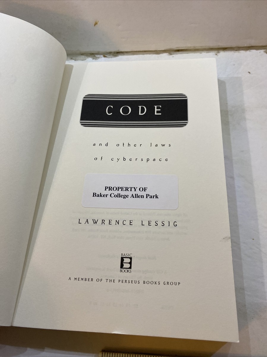 Code And Other Laws Of Cyberspace - Lawrence Lessig (Paperback, 1999)