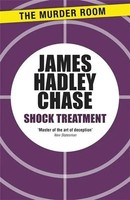 Shock Treatment | James Hadley Chase | Taschenbuch | Kartoniert / Broschiert
