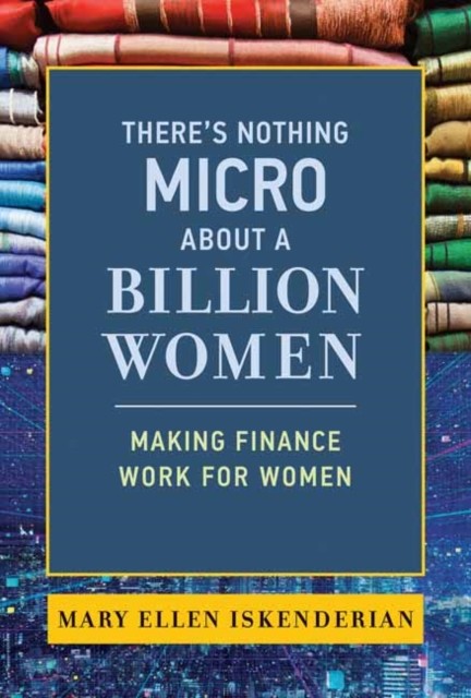 There's Nothing Micro about a Billion by Mary Ellen Iskenderian (HB 2022) - Image 3