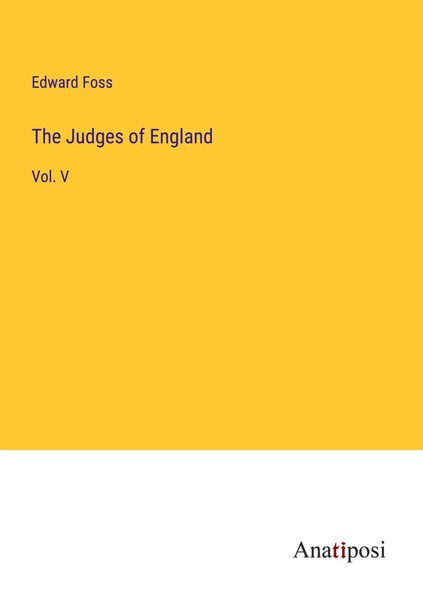 Edward Foss | The Judges Of England | Taschenbuch | Englisch (2023) | Vol. V-image