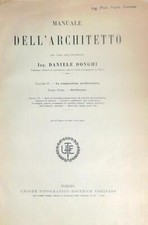 MANUALE DELL'ARCHITETTO DONGHI DANIELE UNIONE TIPOGRAFICO - EDITRICE TORINESE