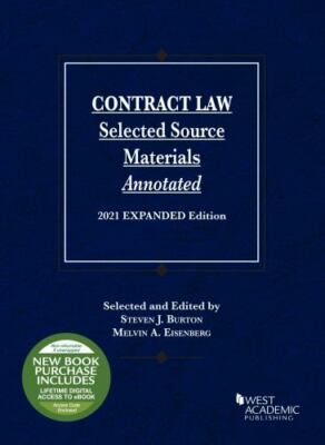 Contract Law, Selected Source Materials Annotated, 2021 Expanded Edition...