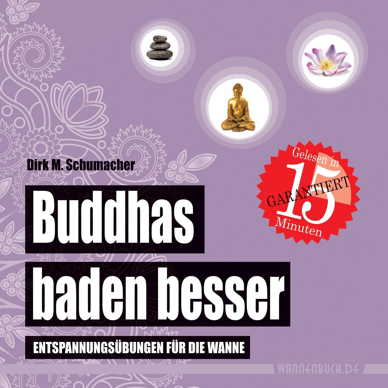 Thumbnail - Buddhas Baden Besser | Entspannungsübungen Für Die Wanne (badebuch) |