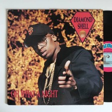 Diamond Shell - Oh What A Night (US Original/New School/Biz Markie)