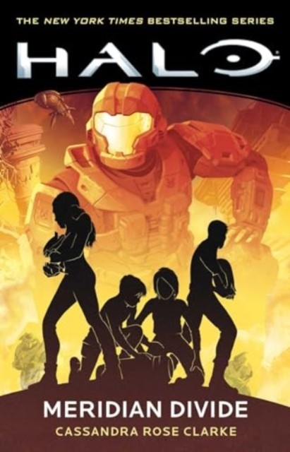 Halo: Meridian Divide by Cassandra Rose Clarke (Paperback Book)