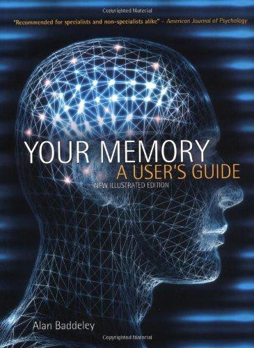 Your Memory: A User's Guide - Baddeley, Alan D.